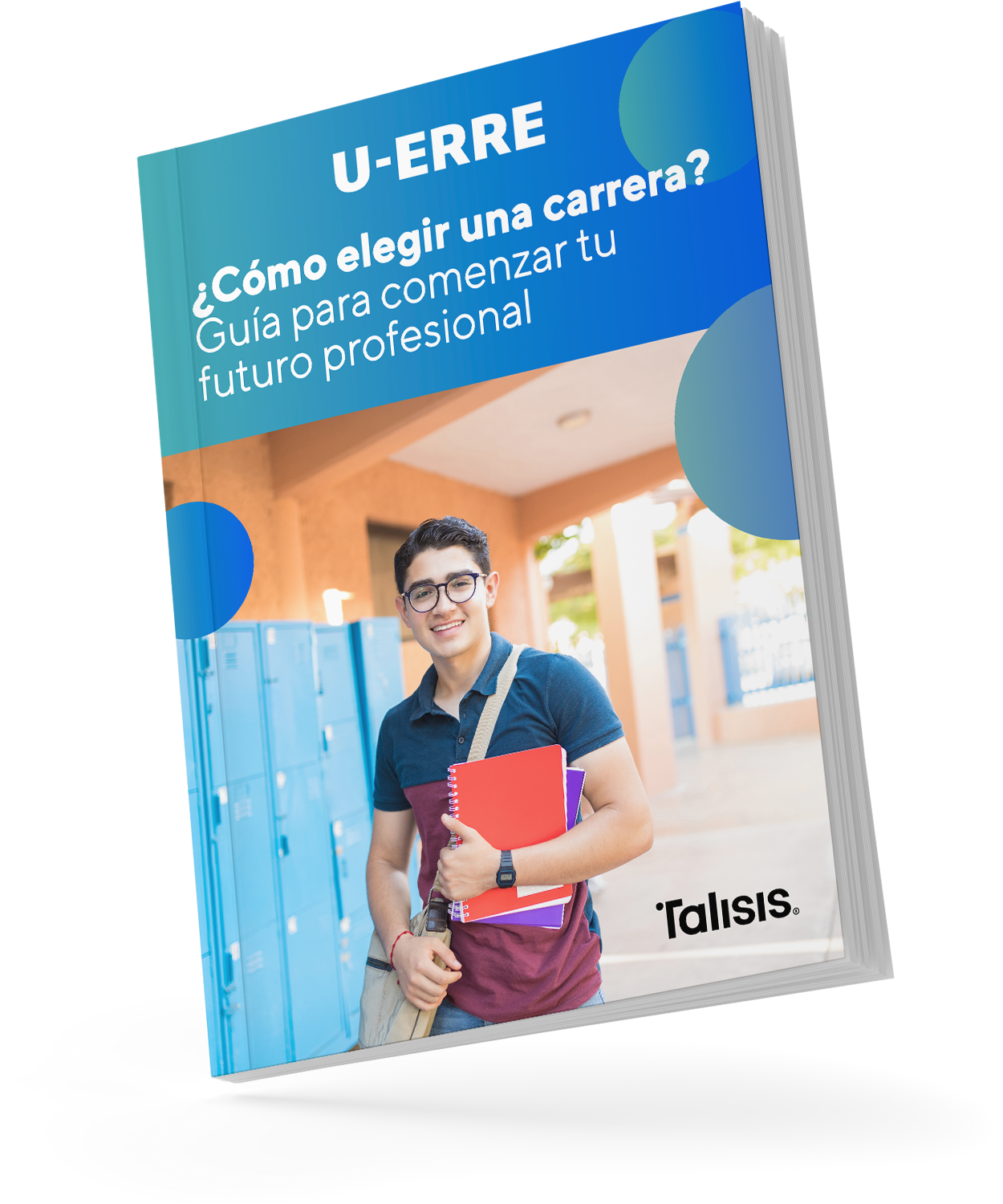 eBook: ¿Cómo elegir una carrera? Guía para comenzar tu futuro profesional